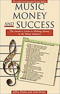 Music Money & Success (Paperback, 2nd)