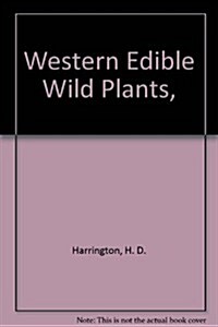 Western Edible Wild Plants (Paperback)