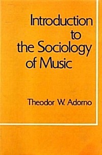 [중고] Introduction to the Sociology of Music (Paperback)