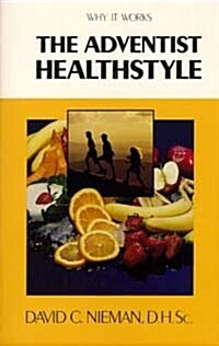 The Adventist Healthstyle (Paperback)