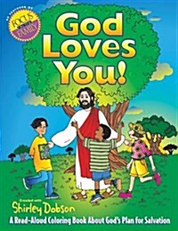 God Loves You!: A Read-Aloud Coloring Book about Gods Plan for Salvation (Paperback)
