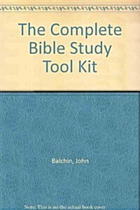 The Complete Bible Study Tool Kit (Hardcover)