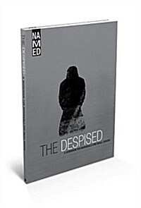 Named: The Despised: A Workbook for Individuals and Small Groups (Paperback)