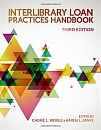 Interlibrary Loan Practices Handbook (Paperback, 3)