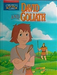 David and Goliath (Childrens Bible Classics) (Hardcover)