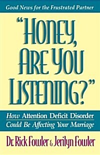 Honey, Are You Listening? (Minirth Meier New Life Clinic) (Paperback)