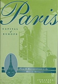 Paris Capital of Europe (Hardcover)