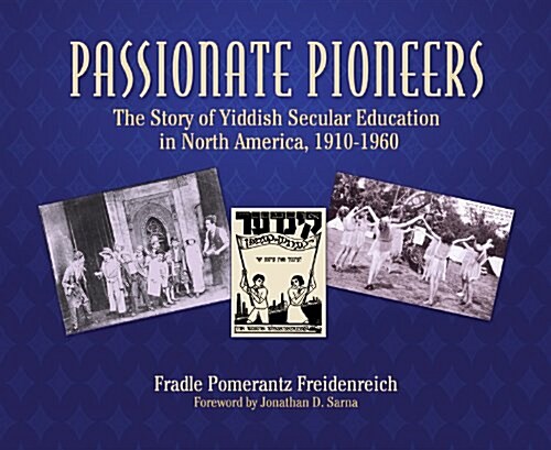 Passionate Pioneers (Paperback, CD-ROM)