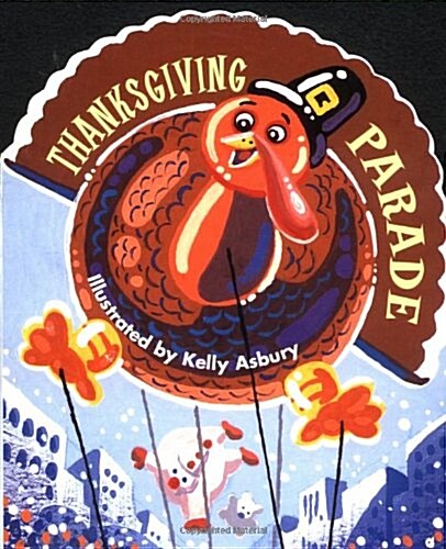 Thanksgiving Parade (Board Books)