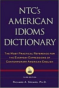 [중고] NTC‘s American Idioms Dictionary (Paperback, 3rd)