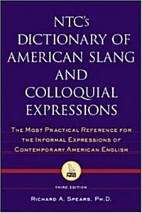 NTCs Dictionary of American Slang and Colloquial Expressions (Paperback, 3rd)