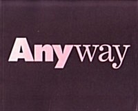 [중고] Anyway (Paperback)
