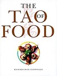 Tao of Food (Hardcover, First Edition)