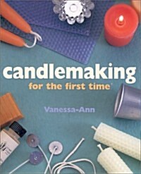 Candlemaking for the First Time (Hardcover)