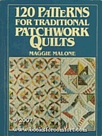 120 Patterns for Traditional Patchwork Quilts (Paperback, Reissue)