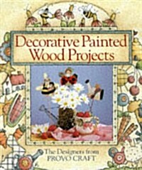 Decorative Painted Wood Projects (Hardcover)