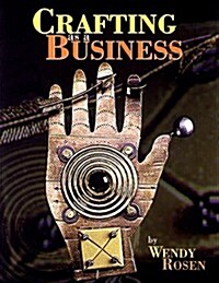 Crafting As A Business (Paperback, 2nd ed)