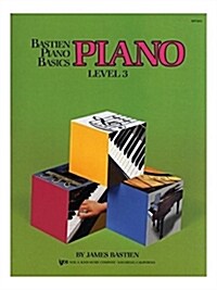 WP203 - Bastien Piano Basics: Piano Level 3 (Paperback, 1st)