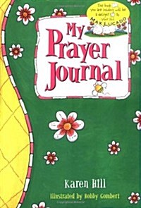 My Prayer Journal - Pink/green For Girls (Hardcover)