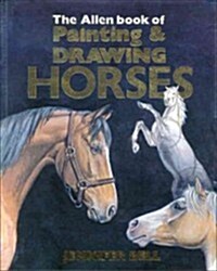 The Allen Book of Painting & Drawing Horses (Paperback)