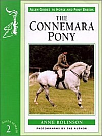 The Connemara Pony (Allen Guides to Horse & Pony Breeds) (Paperback)