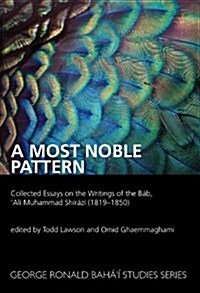 A Most Noble Pattern (Paperback, 1st)