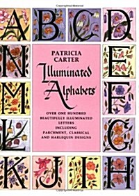 Illuminated Alphabets (Paperback)