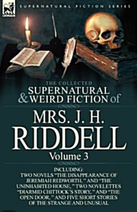 The Collected Supernatural and Weird Fiction Vol 3 (Paperback)