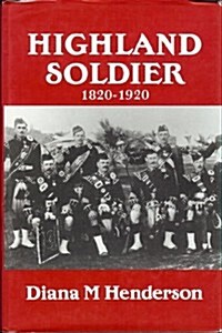 Highland Soldier (Hardcover)