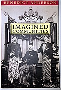 Imagined Communities: Reflections on the Origin and Spread of Nationalism (Hardcover, Rev Sub)