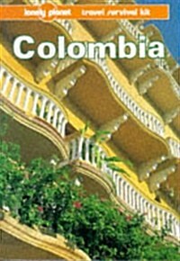 Lonely Planet Colombia (Lonely Planet Travel Survival Kits, 2nd Ed) (Paperback, 2nd)