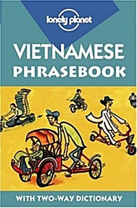 Lonely Planet Vietnamese Phrasebook with Two-Way Dictionary (Mass Market Paperback, 3rd)