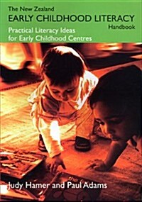 The New Zealand Early Childhood Literacy Handbook: Practical Literacy Ideas for Early Childhood Centres (Paperback)