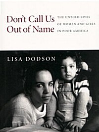 DONT CALL US OUT OF NAME CL (Hardcover, 1St Edition)