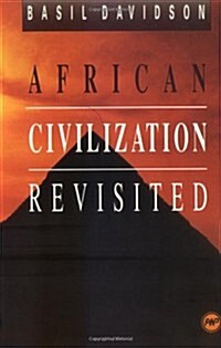 African Civilization Revisited (Paperback, 2nd)