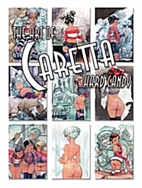 The Art of Caretta Hardcover Edition (Hardcover, 1st)