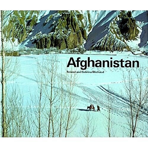 Afghanistan: Paradise Lost (Hardcover, 1St Edition)