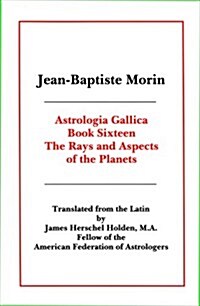 Astrologia Gallica Book 16 (Paperback)