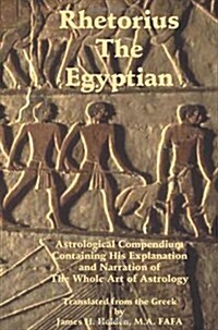 Rhetorius the Egyptian (Paperback)