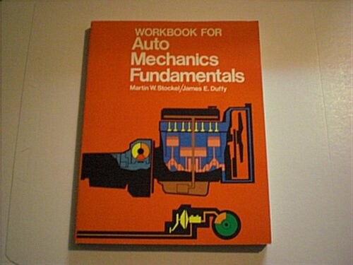 Workbook for Auto Mechanics Fundamentals (Paperback)