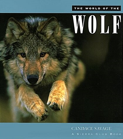 World of the Wolf (Hardcover, 0)