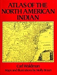 Atlas of the North American Indian (Hardcover, 1st)