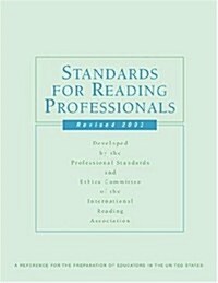 Standards for Reading Professionals 2003: A Reference for the Preparation of Educators in the United States (Paperback, Revised)