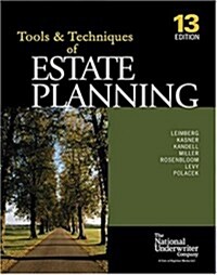 The Tools & Techniques Of Estate Planning 13 Edition (The Tools & Techniques Series) (Paperback, 13th)