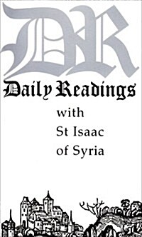 Daily Readings With St. Isaac of Syria (Paperback)