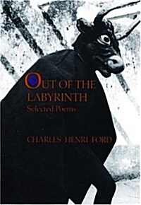 Out of the Labyrinth: Selected Poems (Paperback)