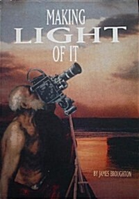 Making Light of It (Paperback, 2 Sub)