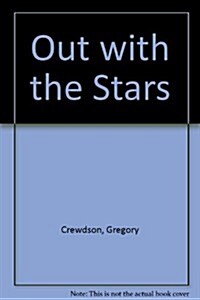 Out With the Stars (Paperback)