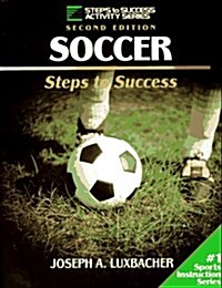 Soccer: Steps to Success (Paperback, 2nd)