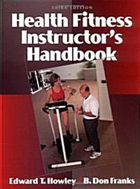 Health Fitness Instructors Handbook (Hardcover, 3rd)